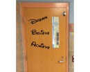 Dream, Believe, Achieve Classroom Door Decal